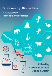 Biodiversity Biobanking – a Handbook o ...